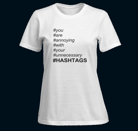 Hashtag T-Shirt - sky williams collections