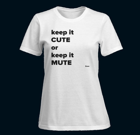 Keep It Cute T-Shirt - sky williams collections