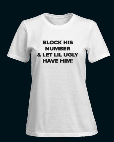 BLOCK HIM Novelty T shirt - sky williams collections